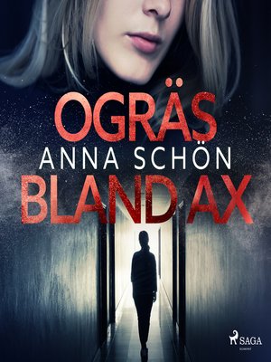 cover image of Ogräs bland ax